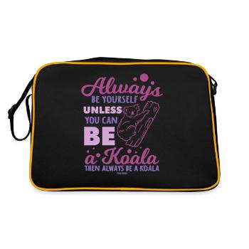 Always Be Yourself Unless You Can Be A Koala - Retro Tasche - Schwarz/Gold - Hinten