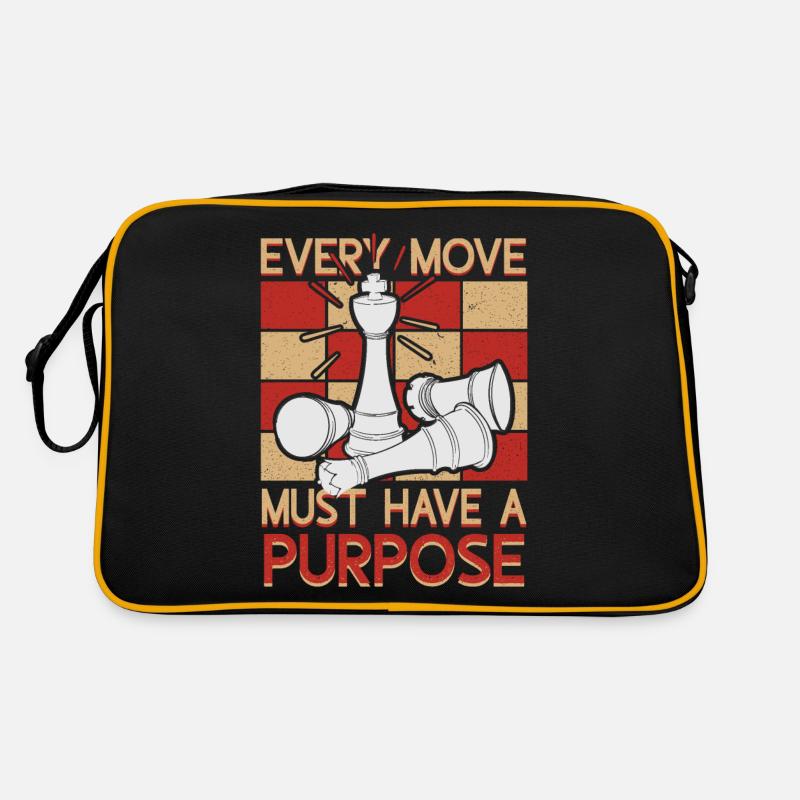 Every Move Must Have A Purpose Funny Chess Player Retro Tasche