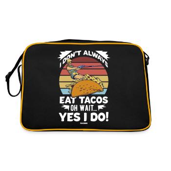 I Don't Always Eat Tacos Oh Wait Yes I Do - Retro Bag - black/gold - Back