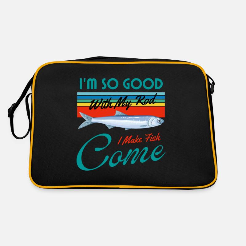 I'm So Good With My Rod I Make Fish Come Retro Bag