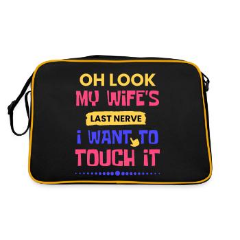 Oh Look My Wife's Last Nerve I Want To Touch It - Retro Bag - black/gold - Back