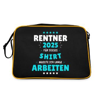 Rentner 2025 - Dafür musste ich lange Arbeiten! - Retro Tasche - Schwarz/Gold - Hinten