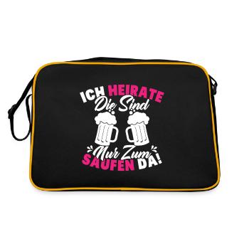 ich heirate die sind nur zum saufen da - Retro Tasche - Schwarz/Gold - Hinten