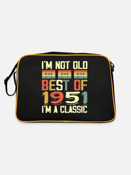 1951 I'm Not Old I'm Classic Vintage 1951 Geburtstag - Retro Tasche - Schwarz/Gold - Hinten