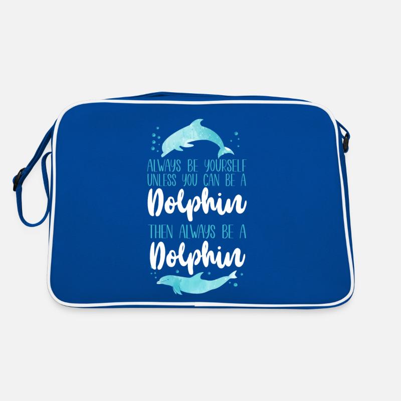Dolphin Always Be Yourself Unless Retro Bag
