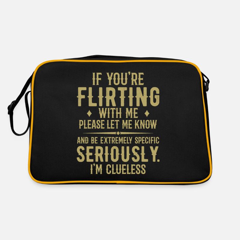 Wenn du mit mir flirtest, lass es mich bitte wissen Retro Tasche
