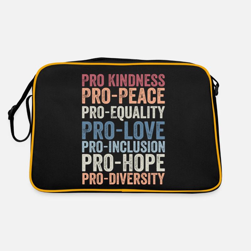 Pro kindness, pro peace, pro equality, pro love Sac Retro