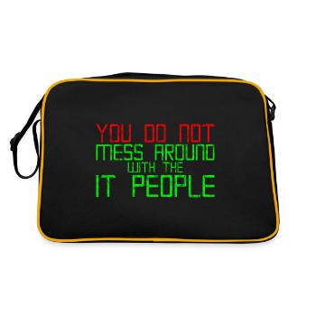 You Do Not Mess Around With The It People 3 - Retro Tasche - Schwarz/Gold - Hinten