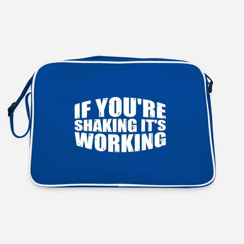 If You're Shaking It's Working 4 Retro Tasche