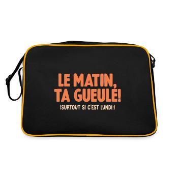 Le Matin Ta Gueule Surtout Si C'est Lundi Humour - Sac Retro - noir/or - Dos