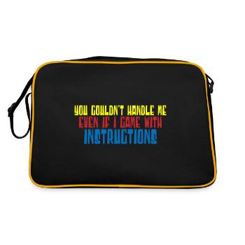 You Couldn't Handle Me Even With Instructions 4 - Retro Bag - black/gold - Back