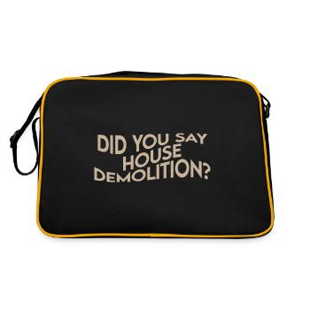 Vous avez dit démolition de maison - Sac Retro - noir/or - Dos