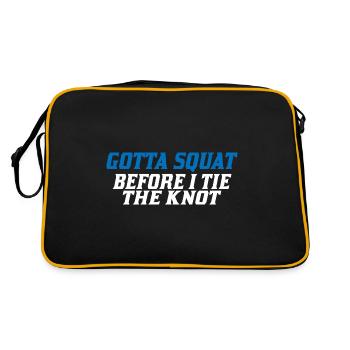 Gotta Squat Before I Tie The Knot 7 - Retro Tasche - Schwarz/Gold - Hinten