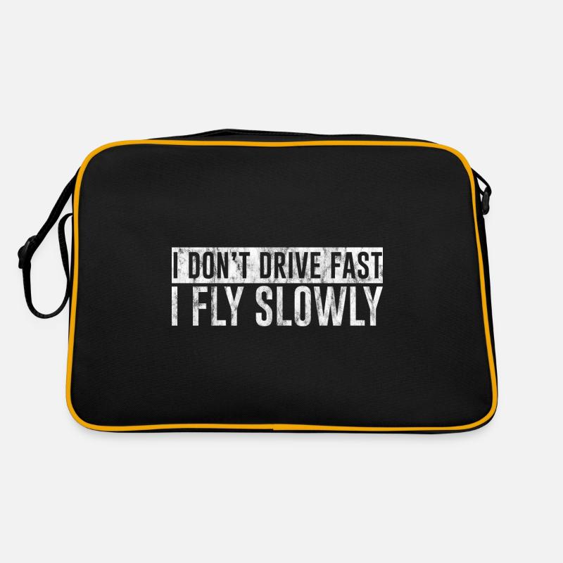 I Don't Drive Fast I Fly Slowly 3 Retro Bag
