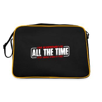 I'm Expensive All The Time, Stop Asking 4 - Retro Bag - black/gold - Back