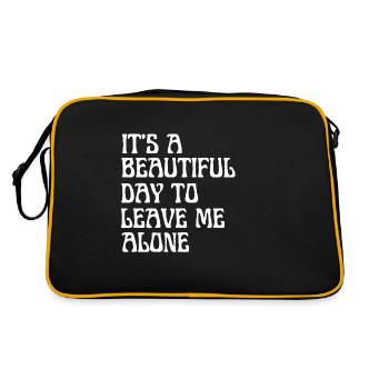 It's A Beautiful Day To Leave Me Alone - Retro Bag - black/gold - Back