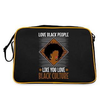 Love black people like you love black culture - Retro Tasche - Schwarz/Gold - Hinten