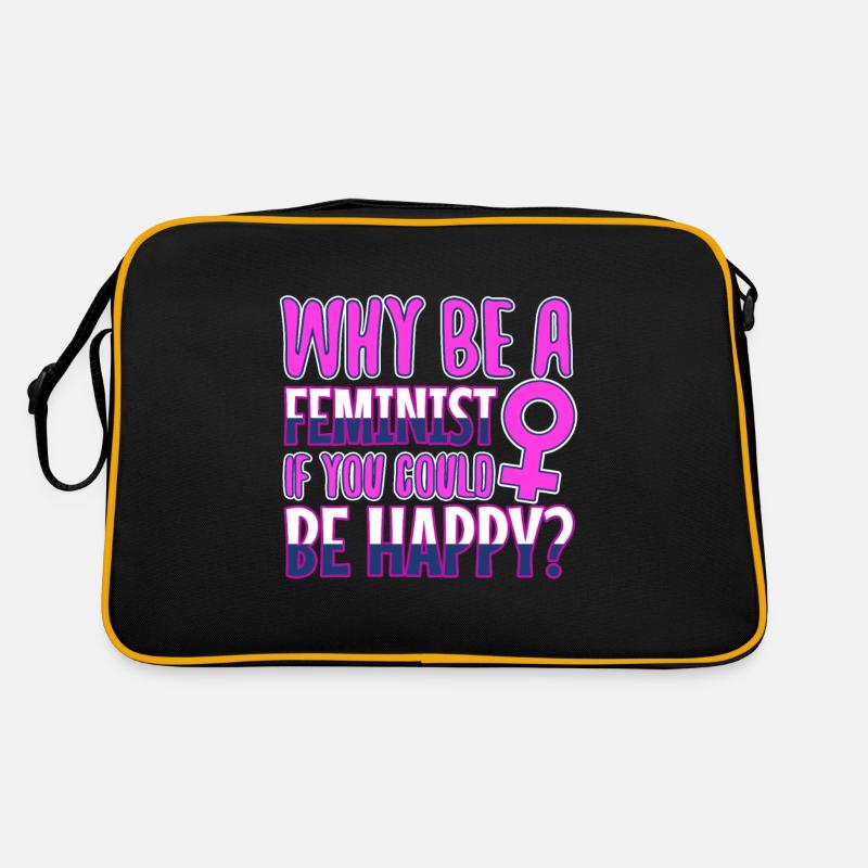 Why Be A Feminist If You Could Be Happy? Retro Bag