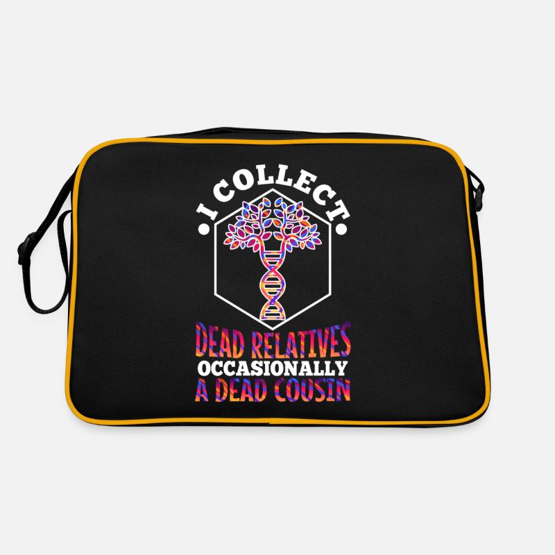I collect dead relatives and occasionally a live Retro Bag
