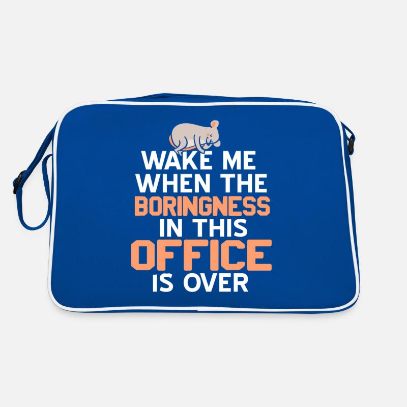 Wake me when the boringness in this office is over Retro Tasche