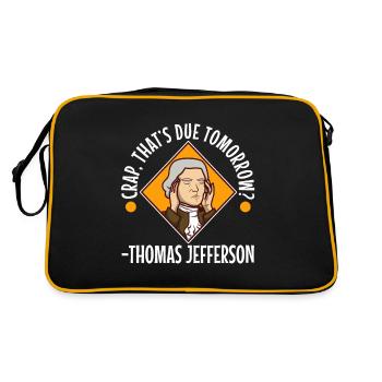 Crap thats due tomorrow thomas jefferson - Retro Bag - black/gold - Back