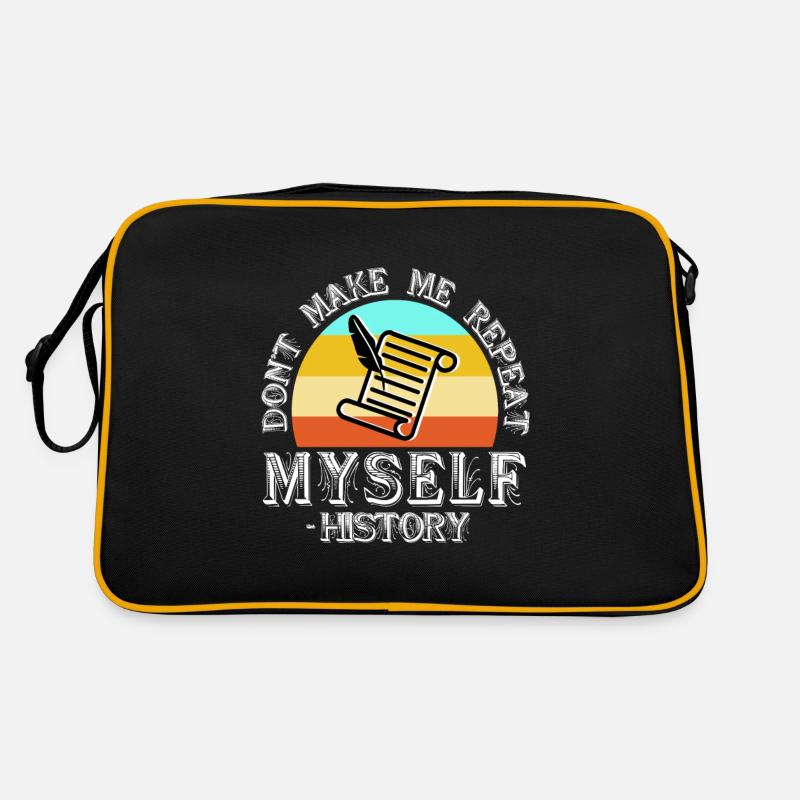 Don't make me repeat myself history Retro Tasche