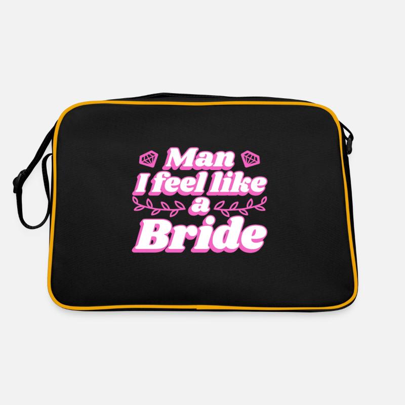 Man i feel like a bride - Retro Bag - black/gold
