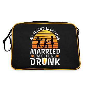 My friend is getting married, im getting drunk - Retro Bag - black/gold - Back