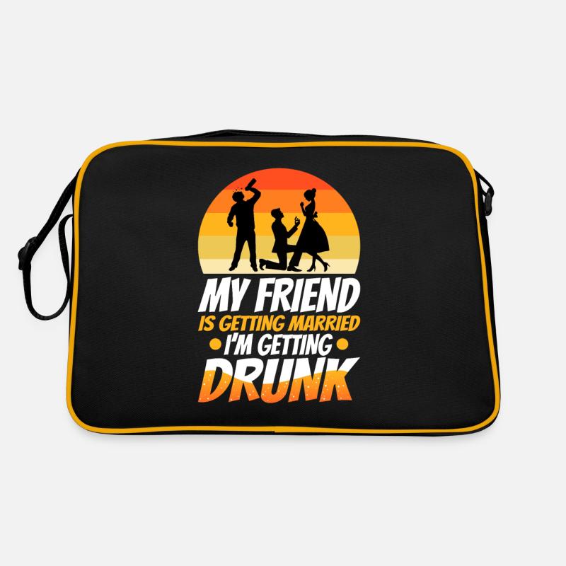 My friend is getting married, im getting drunk Retro Bag