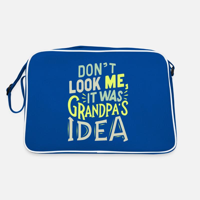 It was grandpas idea Retro Tasche