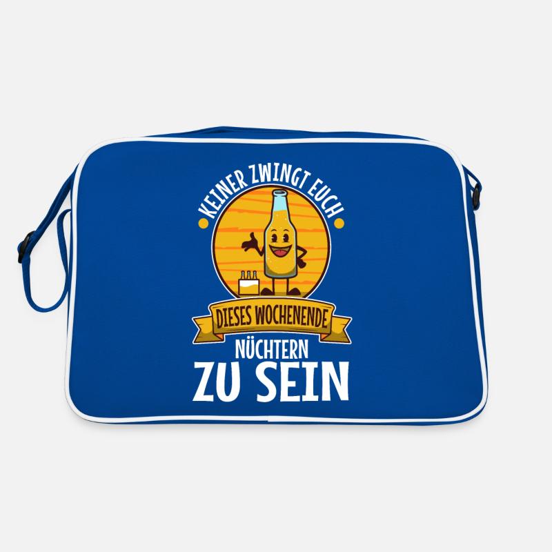 Keiner zwingt euch Wochenende nüchtern sein Retro Tasche