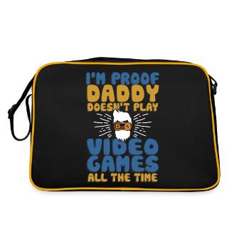 I'm Proof Daddy Doesn't Play Video Games All Time - Retro Tasche - Schwarz/Gold - Hinten