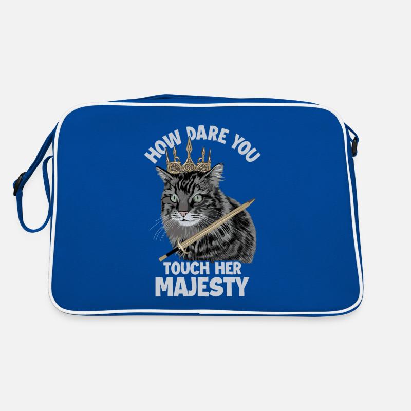 How Dare You Touch Her Majesty Chat de compagnie Sac Retro
