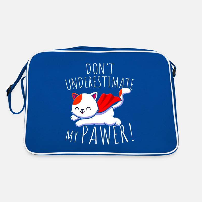 Les chats ne sous-estiment pas mon pawer Pun Cat Sac Retro
