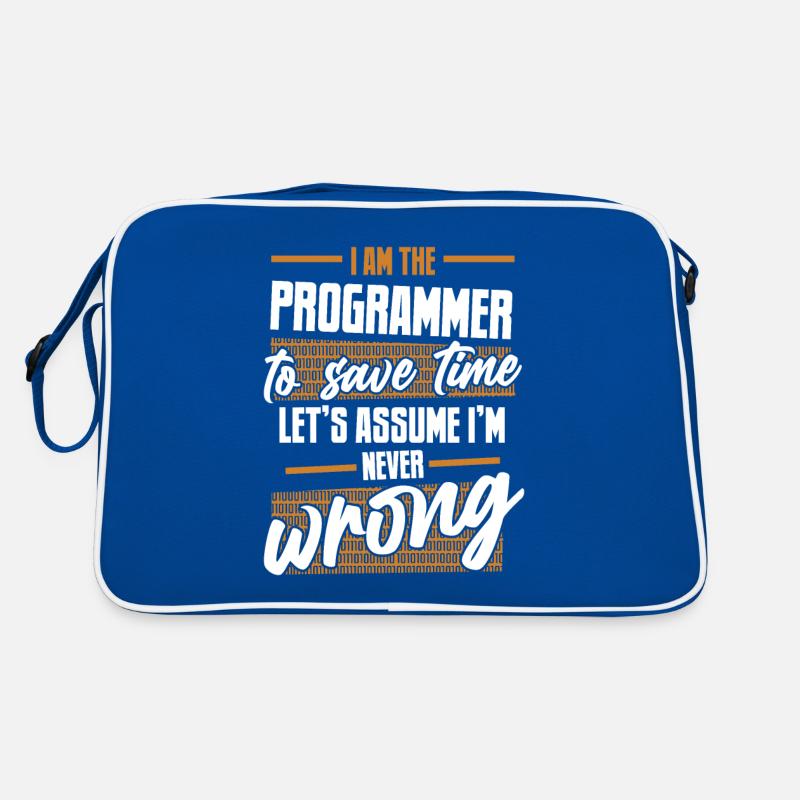 Programmer Let's Assume I'm Never Wrong Coder Retro Tasche