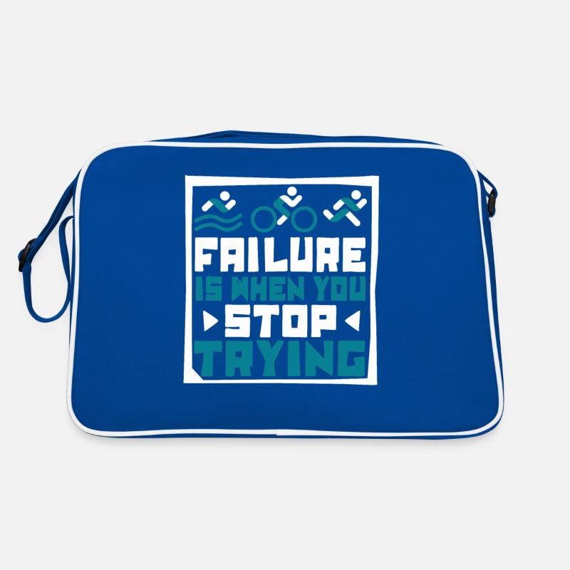 Failure Is When You Stop Trying Triathlet Retro Tasche
