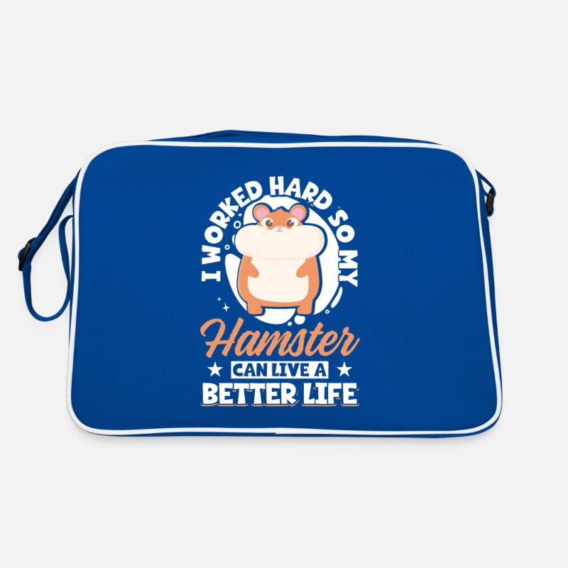 I Worked Hard So My Hamster Can Live A Better Retro Tasche