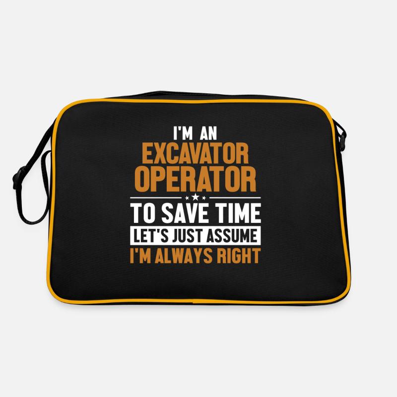 Excavator Operator Let's Assume I'm Right Retro Tasche