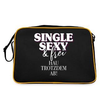 Single Sexy Hau Trotzdem Ab Anti Flirt Anmachen - Retro Tasche - Schwarz/Gold - Hinten