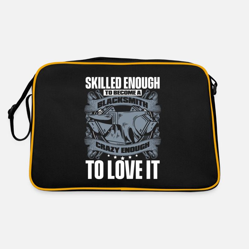 Skilled To Become Blacksmith Crazy Enough To Love Retro Bag