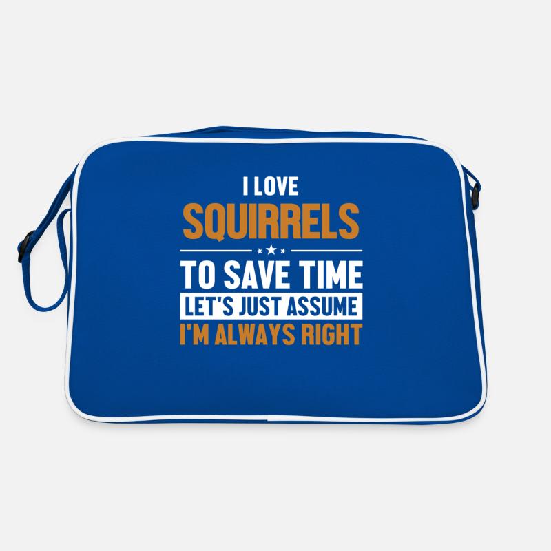 Squirrels Let's Assume I'm Right Gray Squirrel Retro Bag