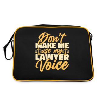 Ne m’oblige pas à utiliser mon avocat Voice Attorney - Sac Retro - noir/or - Dos