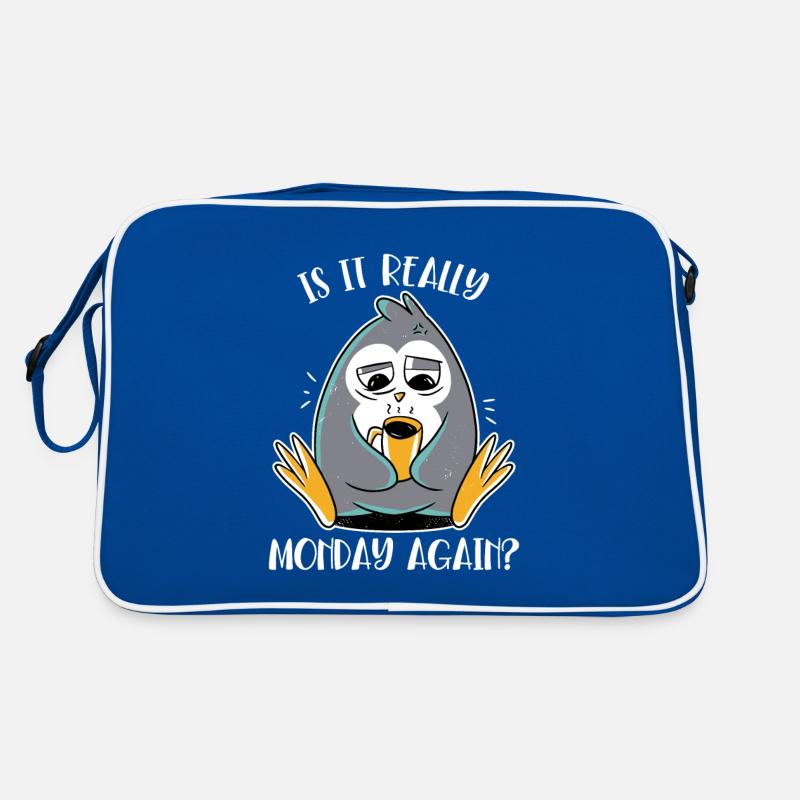 Is It Really Monday Again Seevogel Königspinguin Retro Tasche