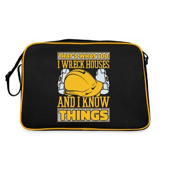 I Wreck Houses And I Know Things Experts House - Retro Bag - black/gold - Back