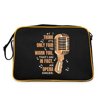 Nur fair, um Sie zu warnen Opernhaus-Tenorsänger - Retro Tasche - Schwarz/Gold - Hinten