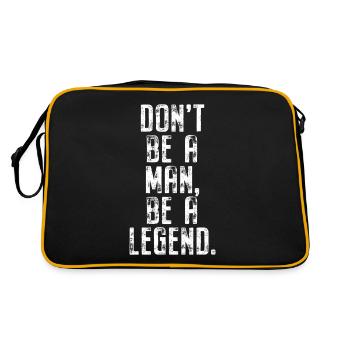 Don't Be A Man Be A Legend Mann Vatertag Legende - Retro Tasche - Schwarz/Gold - Hinten
