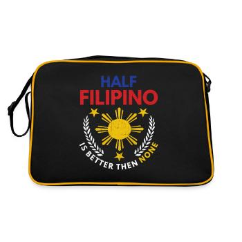 Half Filipino Is Better Then None Philippines Country - Retro Bag - black/gold - Back