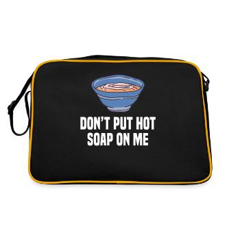 Ne mettez pas de soupe chaude sur moi Soupes Plats Cuisiner - Sac Retro - noir/or - Dos