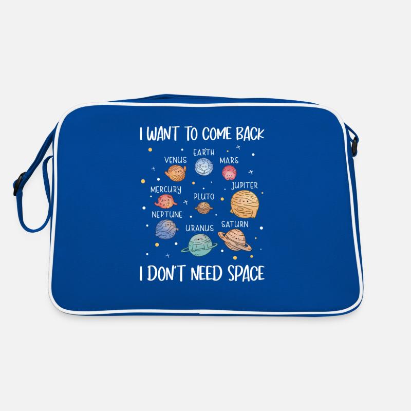 Pluto Planet I Want Come Back I Don't Need Space Retro Tasche
