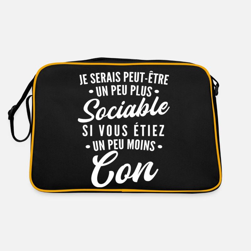 je serais peut être un peu plus sociable / con Sac Retro